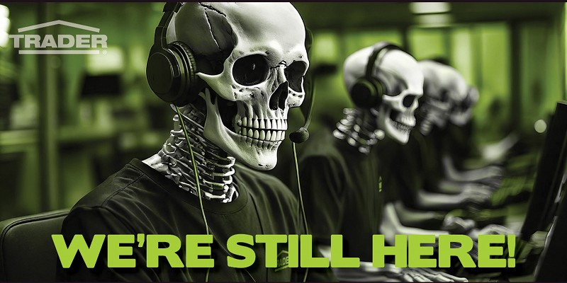 We’re still here!