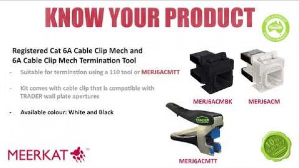 MEERKAT | Cable Clip Mech & Cable Clip Mech Termination Tool